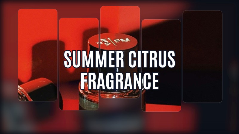 summer citrus fragrance