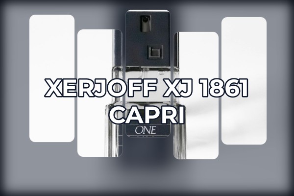 Xerjoff - XJ 1861 Capri